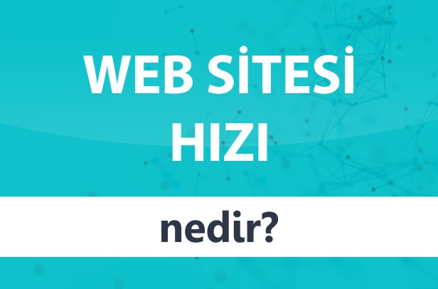 Web Sitesi Hızı